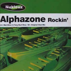 Alphazone - Rockin' (NuroGL Bootleg)