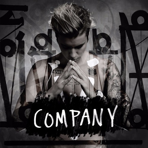 Stream Justin Bieber - Company by NCM | Listen online for free on SoundCloud