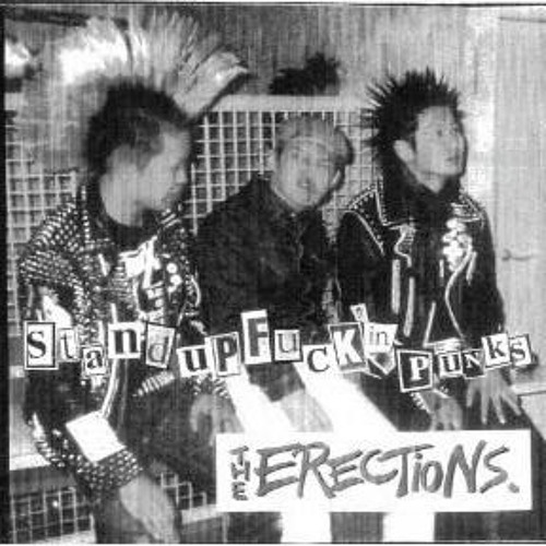 The Erections - Bottoms Up Of Your Beer Can
