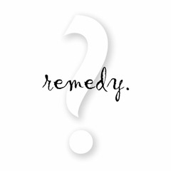 Remedy - Why Is My Face Hot