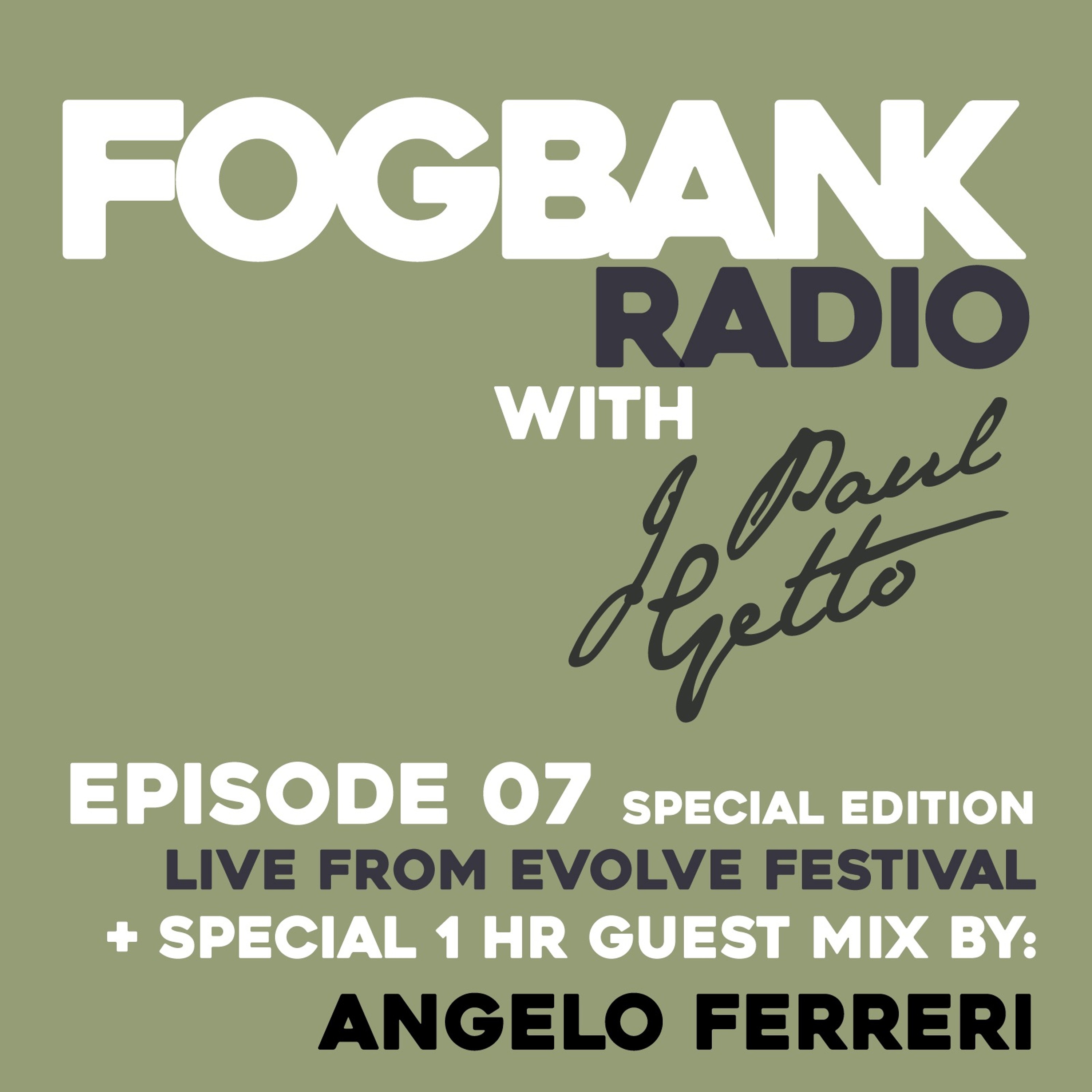 Fogbank Radio with J Paul Getto