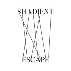 Shadient - Escape
