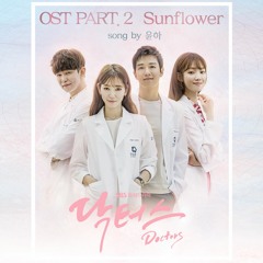 Doctors (Tagalog) OST Part 2 - Sunflower FILIPINO COVER