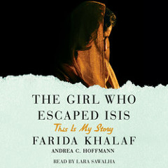 THE GIRL WHO ESCAPED ISIS Audiobook Excerpt