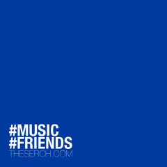 Serch 2015 #Music #Friends