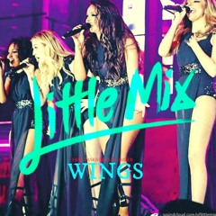 Little Mix - Wings (LIVE ; Salute Tour)