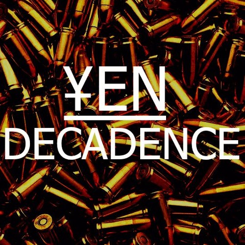 ¥EN - Decadance