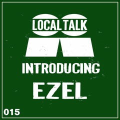 Introducing 015 - Ezel