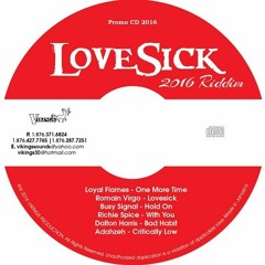 Lovesick Riddim Mix  JULY 2016 ●Vikings Production● By Djeasy
