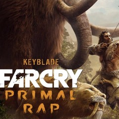 FAR CRY PRIMAL RAP - Peligro Primitivo - Keyblade [Prod. Sacro Requiem]