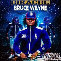 Dirache - Bruce Wayne