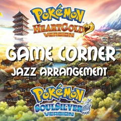 Pokémon Gold/ Silver - Game Corner [Jazz Arrangement]