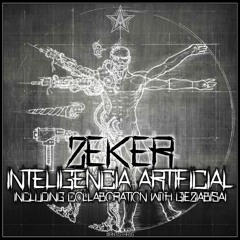 Zeker - Inteligencia Artificial (Preview)Inteligencia Artificial EP - AntiStar Records - AntiStar16