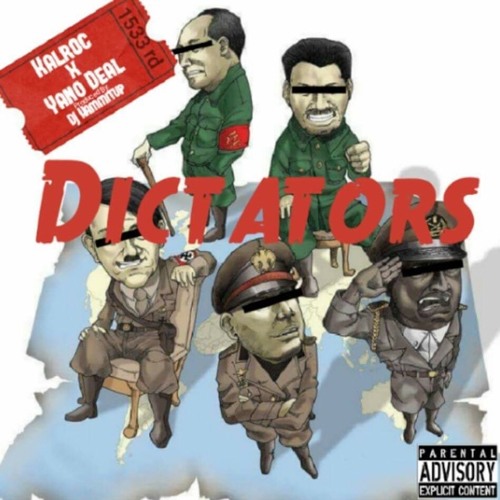 Kalroc X Yano Deal - Dictators