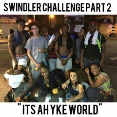 Swindler Challenge Part 2 (feat. Jay The Producer)