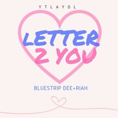 SOULJA LIFE Ft.Riah - Letter To You