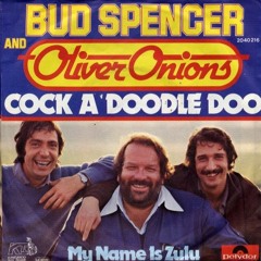 Bud Spencer With Oliver Onions - My Name Is Zulu