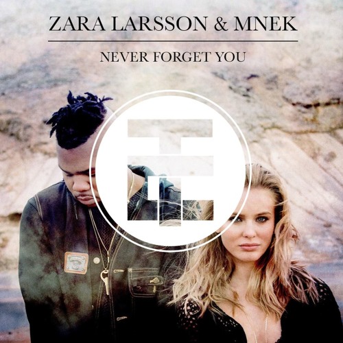 Never Forget You (TRU Concept Remix)