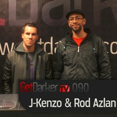J:Kenzo – GetDarkerTV 090