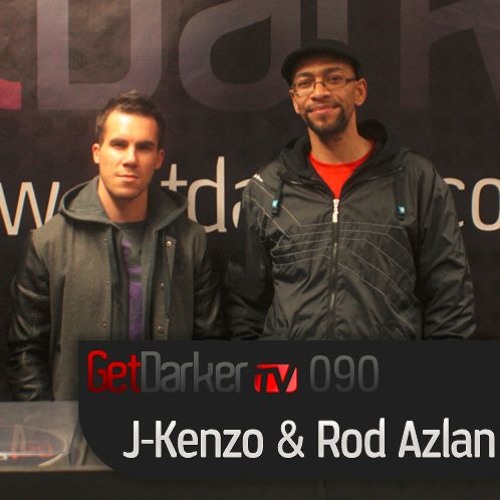 J:Kenzo – GetDarkerTV 090