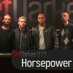 Horsepower - GetDarkerTV 072