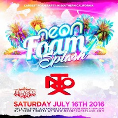 If You Wit It (Belasco Neon Foam Splash Edition)