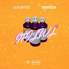 GLR Gusto x 300REEM- Fell In Love With Lean