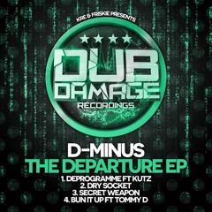 D - MINUS - SECRET WEAPON2 (OUT NOW ON DUB DAMAGE)