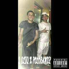 POLO BANDZ AND 2 SLIQ- JUICE (Unreleased)