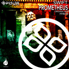Swift - Prometheus ***BEATPORT EXCL 08/05***