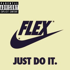 Flex- Feat. King Romaine (Prod. The Rookies)