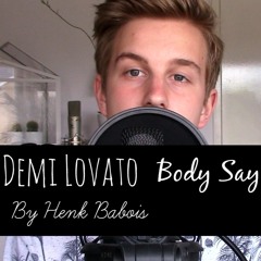 Demi Lovato - Body Say (Cover) Acoustic Cover