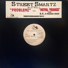 Street Smartz - Metal Thangz Ft. O.C. & Pharoahe Monch [Frankensteeno Remix]