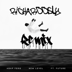 A$AP Ferg - New Level (RicharddSly Remix)