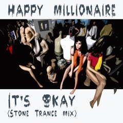 It's Okay (Stone Trance mix)