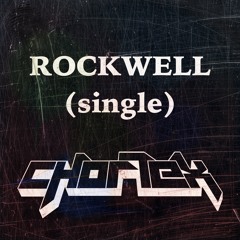 Chortex - Rockwell (Original Mix)