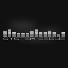 System Segue - Come On (Original Mix)