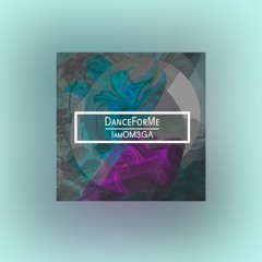 dance for me