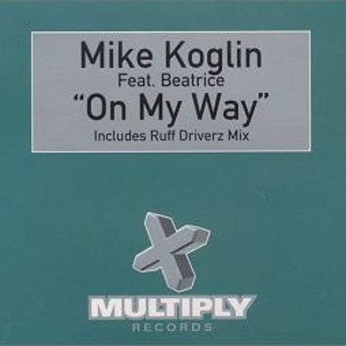 Mike Koglin On My Way Seventh Heaven Remix Aka Neutron Star c Radio 1 Judge Jules By Neutronandstar Mike Koglin On My Way Seventh Heaven Remix Aka Neutron Star c Radio 1 Judge Jules By Neutronandstar