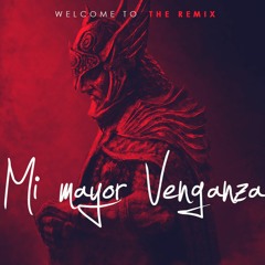 Mi Mayor Venganza [Remix](feat. Almighty, Pouliryc, Miky Woodz, Darkiel, Lyan, Genio & Beltito)