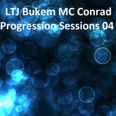 LTJ Bukem MC Conrad - Progression Sessions 04 - 1999
