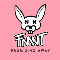 Promising Away