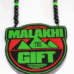 Malakhi The Gift - Hot16