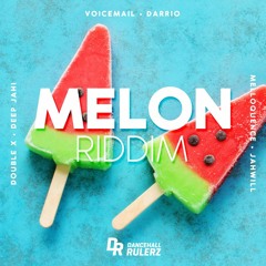 Melon Riddim - Megamix [DancehallRulerz 2016]
