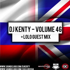 DJ Kenty - Volume 46 + Lolo Guest Mix