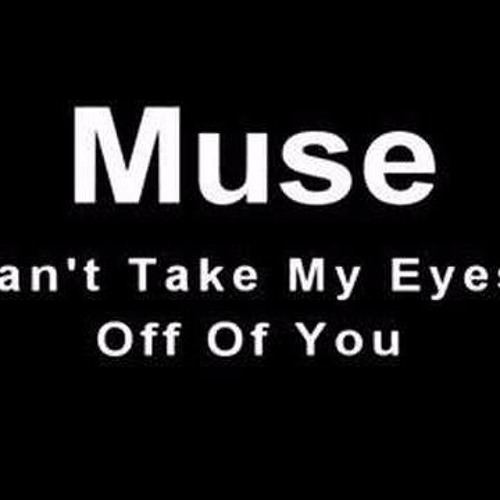 Muse - Can't Take My Eyes Off You - Cover By XmoRocker