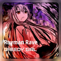 Rayman Rave - Greedy Girl