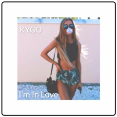 Kygo - I'm In Love [Lostboy Remix]