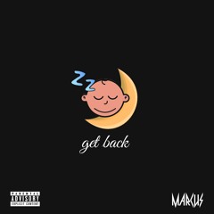Get Back (Prod. Moods)