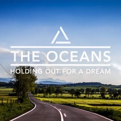 Holding Out For A Dream